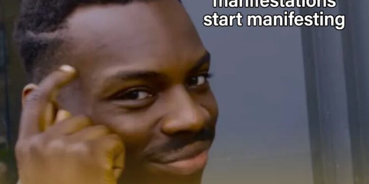 manifest meme Cười ngất với 20+ manifest meme “gọi vũ trụ” cực duyên